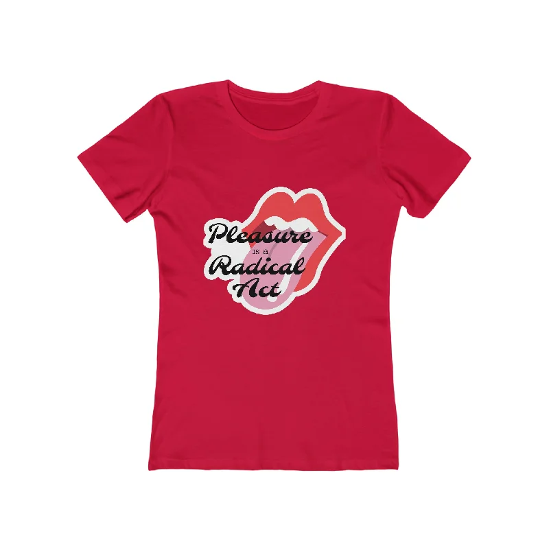 Pleasure is a Radical Act Femme Fit T-Shirt Fleece Fabric Down Fabric Feather Fabric