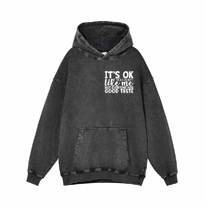 It's Ok If You Don't Like Me Vintage Washed Hoodie Hoodie with Front Slit Layering Stylish