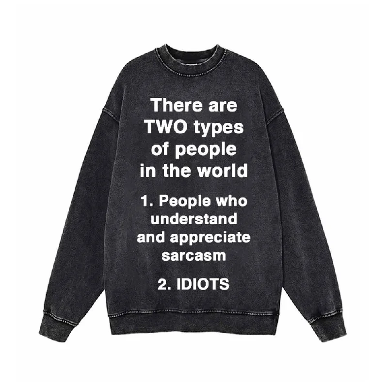 There Are Two Types Of People Vintage Washed Sweatshirt Hoodie with Rhinestones Sparkly Elegant