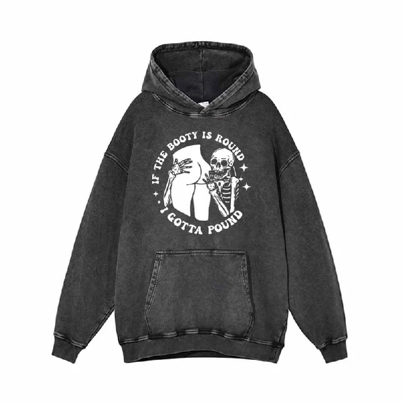 I Gotta Pound Vintage Washed Hoodie Hoodie with Back Slit Movement Comfort